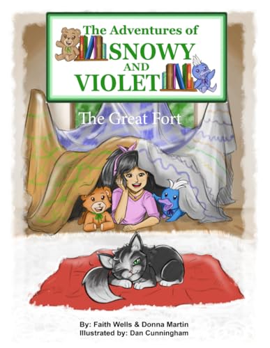 The Adventures of Snowy & Violet: The Great Fort The Adventures of Snowy & Violet: The Great Fort von Native Book Publishing