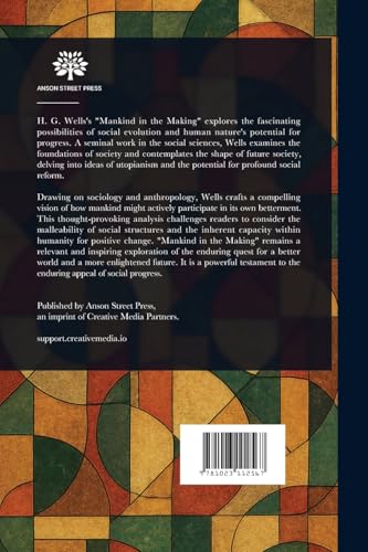 Mankind in the Making von Anson Street Press