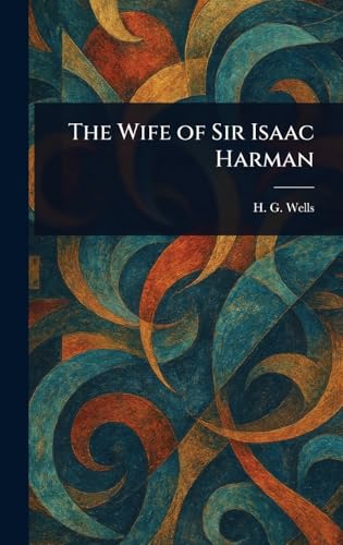 The Wife of Sir Isaac Harman von Anson Street Press