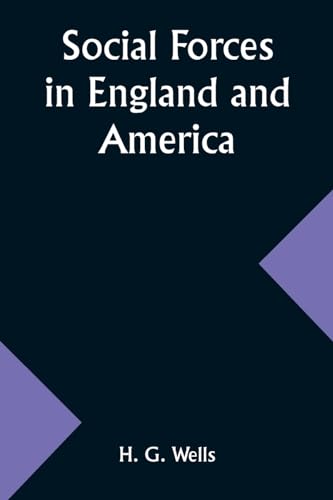 Social Forces in England and America von Alpha Edition