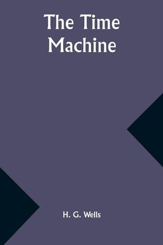 The Time Machine von Alpha Edition