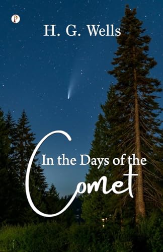 In the Days of the Comet von Pharos Books Private Limited