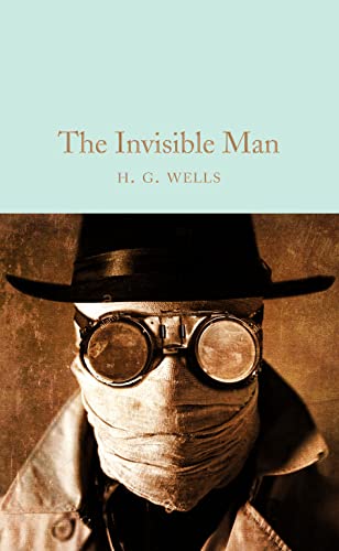 The Invisible Man: H.G. Wells (Macmillan Collector's Library, 324) von Pan Macmillan