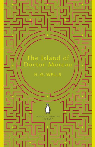 The Island of Doctor Moreau (The Penguin English Library)