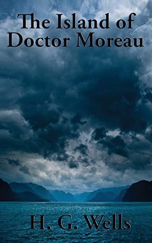 The Island of Doctor Moreau von Wilder Publications