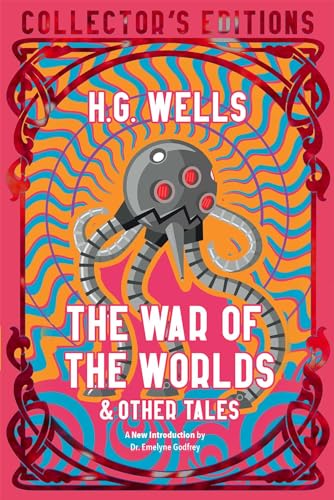 The War of the Worlds & Other Tales (Flame Tree Collectors' Editions)