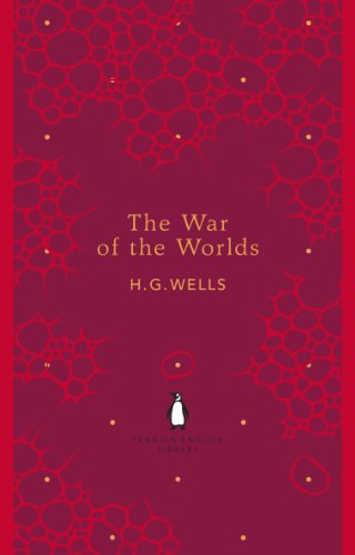 The War of the Worlds: H.G. Wells (The Penguin English Library)