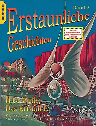 Das Kristall-Ei: und Eine Terrornacht / Operation in der vierten Dimension / In der Raumzeit verirrt (Toppbook Erstaunliche Geschichten, Band 2)
