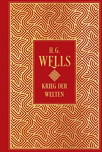Krieg der Welten: mit Illustrationen von Henrique Alvim Correa: Leinen mit Goldprägung von NIKOL