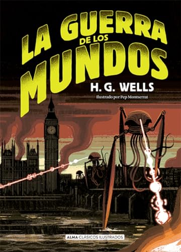 La guerra de los mundos (Clásicos ilustrados)