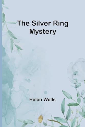The Silver Ring Mystery von Alpha Edition