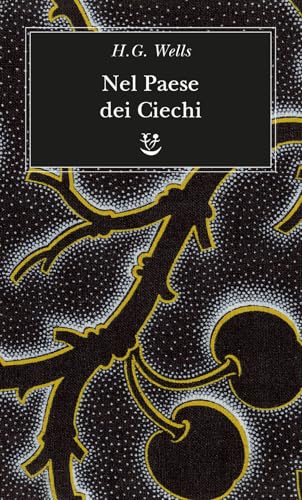 Nel paese dei ciechi (Biblioteca minima) von Adelphi