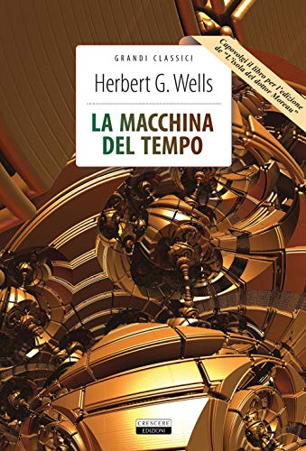 La Macchina Del Tempo-L'isola Del Dottor Moreau. Ediz. Integrale. Con Segnalibro