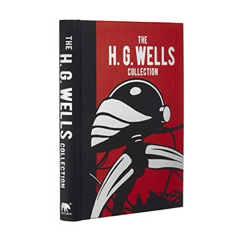 The H. G. Wells Collection (Arcturus Gilded Classics)