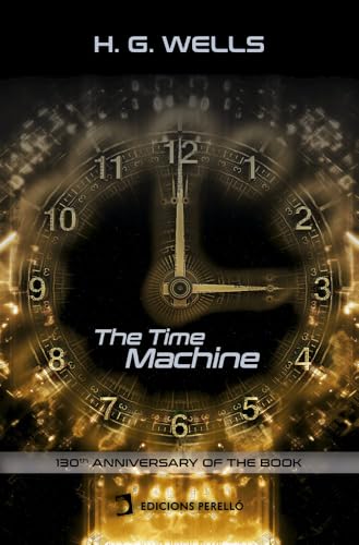 The Time Machine (Universals, Band 10) von Ed. Perelló