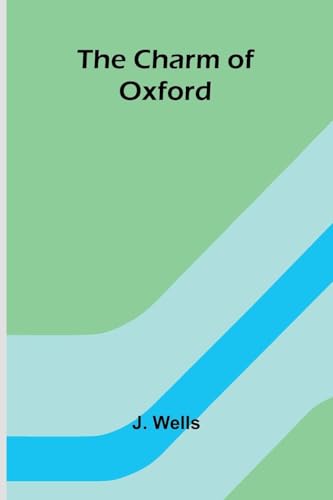 The Charm of Oxford von Alpha Edition