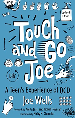 Touch and Go Joe, Updated Edition: A Teen's Experience of Ocd von Jessica Kingsley Publishers