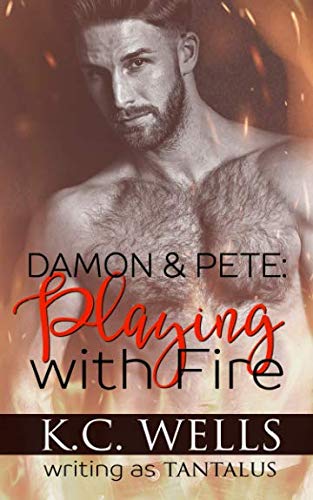 Damon & Pete: Playing with Fire