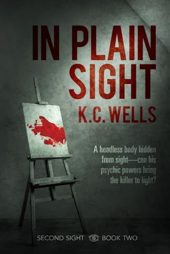 In Plain Sight: Volume 2 (Second Sight)