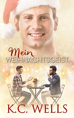 Mein Weihnachtsgeist von K.C. Wells