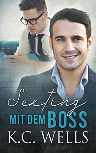 Sexting mit dem Boss von Independently published