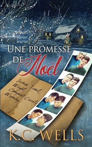 Une promesse de Noël (Promesses de Noël, Band 1) von K.C. Wells