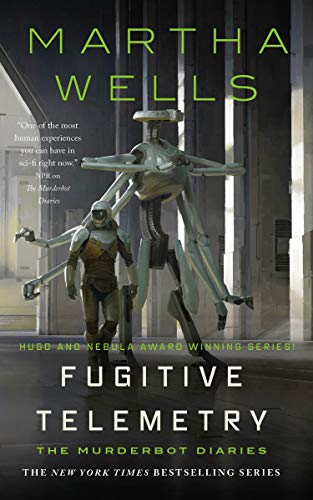 Fugitive Telemetry: The murderbot diaries (Murderbot Diaries, 6) von Tordotcom