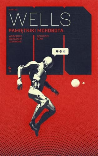 Pamiętniki Mordbota: Wszystkie wskaźniki czerwone
