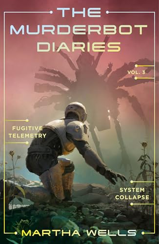 The Murderbot Diaries Vol. 3: Fugitive Telemetry, System Collapse (Murderbot Diaries, 3) von Penguin