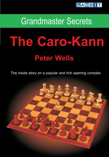 Grandmaster Secrets: The Caro-Kann (Chess Explained) von Gambit Publications