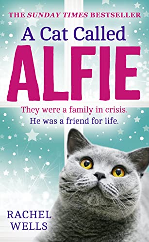 A Cat Called Alfie (Alfie series, Band 2)