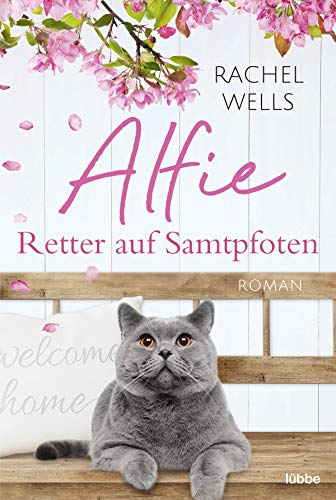 Alfie - Retter auf Samtpfoten: Roman (Die Abenteuer des Kater Alfie, Band 2)