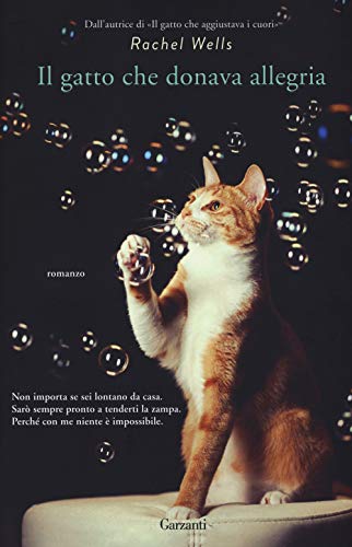 Il gatto che donava allegria (Narratori moderni) von Garzanti Libri
