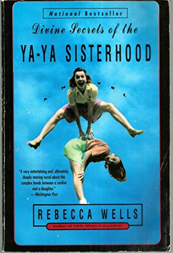 Divine Secrets of the Ya-ya Sisterhood