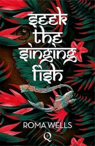 Seek The Singing Fish von Hweryho