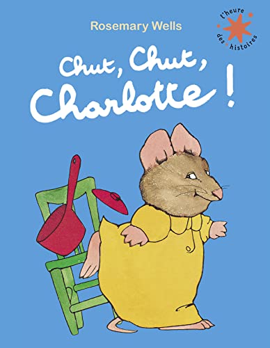 Chut, chut, Charlotte ! von GALLIMARD JEUNE