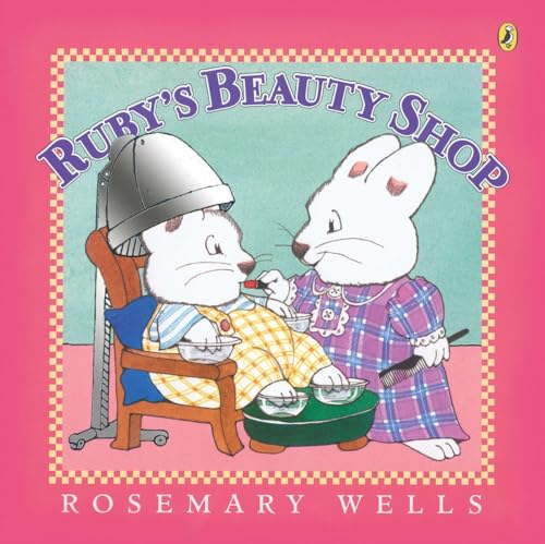 Ruby's Beauty Shop (Max and Ruby)