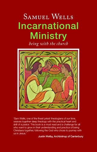 Incarnational Ministry: Being with the church von Canterbury Press Norwich