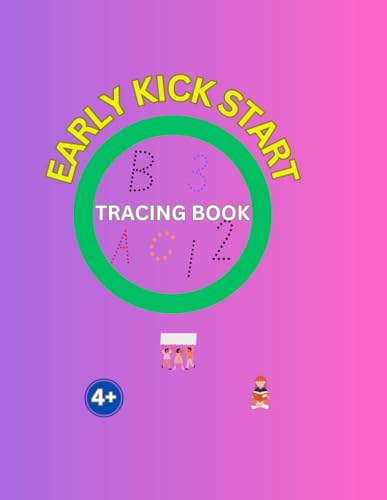 EARLY KICK START TRACING BOOK: TRACING BOOK