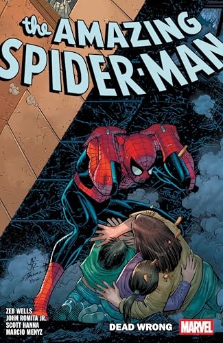 Amazing Spider-Man By Zeb Wells Vol. 12: Dead Wrong (THE AMAZING SPIDER-MAN, Band 12) von Marvel Universe