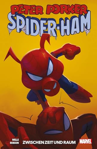 Peter Porker: Spider-Ham: Zwischen Zeit und Raum von Panini