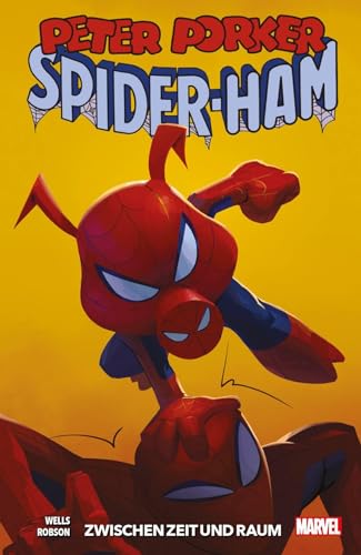 Peter Porker: Spider-Ham: Zwischen Zeit und Raum