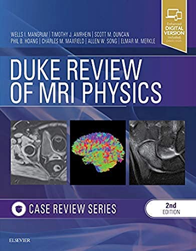 Duke Review of MRI Physics: Case Review Series von Elsevier