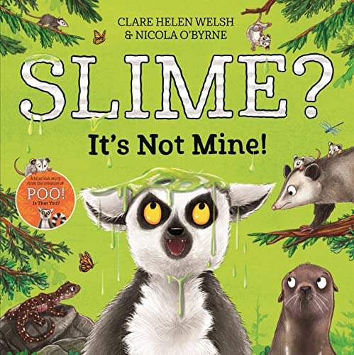 Slime? It's Not Mine! (Lenny Learns About . . ., 3) von Macmillan Children's Books