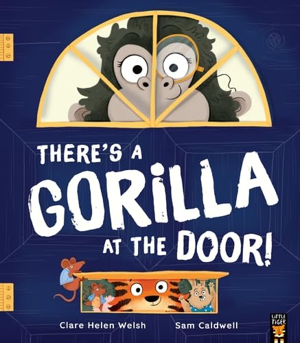 There's a Gorilla at the Door! von Little Tiger