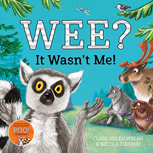 Wee? It Wasn't Me!: Winner of the Lollies Book Award! (Lenny Learns About . . ., 2) von Macmillan Children's Books