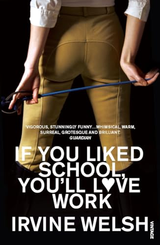 If You Liked School, You'll Love Work If You Liked School, You'll Love Work