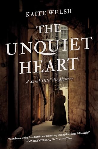 The Unquiet Heart: A Sarah Gilchrist Mystery (Sarah Gilchrist Mystery, 2)