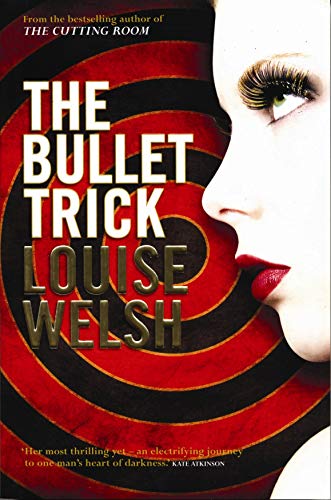 The Bullet Trick von Canongate Books Ltd