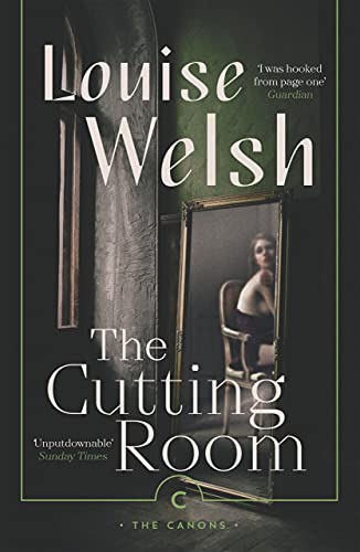 The Cutting Room: Ausgezeichnet: CWA John Creasey (New Blood) Dagger, 2002, Ausgezeichnet: Saltire Society First Book of the Year, 2002, Nominiert: Guardian First Book Award, 2002 (Canons) von Canongate Books